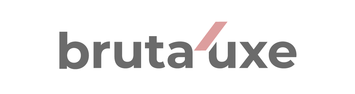 Brutaluxe
